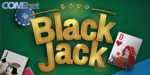 Blackjack là gì?