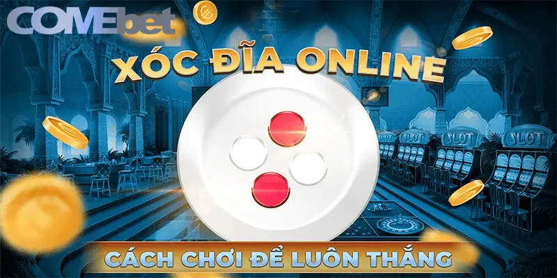 Giới thiệu cho anh em người chơi đôi nét về xóc đĩa online là gì?